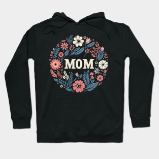 Mom Floral Art Typography Hoodie